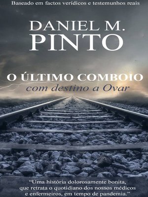cover image of O Último Comboio Com Destino a Ovar